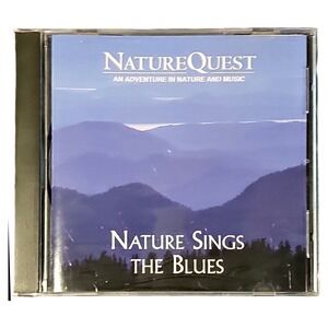 NatureQuest CD 2494-2 Sings The Blues Relaxing Ambient Sounds Audio Album EUC